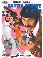 Bastır Behçet Bastır (1972) afişi