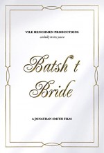 Batsh*t Bride (2019) afişi