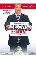 Below The Beltway (2010) afişi