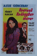 Beni Böyle Sev (1980) afişi