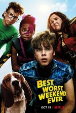 Best. Worst. Weekend. Ever. (2018) afişi