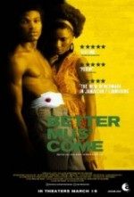 Better Mus Come (2010) afişi Better Mus Come (2010) afişi