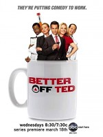 Better Off Ted (2009) afişi