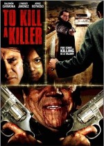 Bir Katili öldürmek (2007) afişi