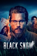 Black Snow (2023) afişi