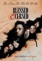 Blessed And Cursed (2010) afişi