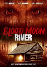 Blood Moon River (2017) afişi