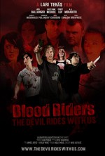 Blood Riders: The Devil Rides with Us (2013) afişi