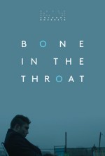 Bone In The Throat (2015) afişi