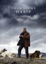 Böyle Söyledi Habip (2012) afişi Böyle Söyledi Habip (2012) afişi
