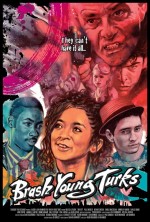Brash Young Turks (2016) afişi Brash Young Turks (2016) afişi