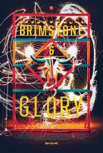 Brimstone & Glory (2017) afişi