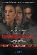 Çemberimde Gül Oya (2004) afişi Çemberimde Gül Oya (2004) afişi