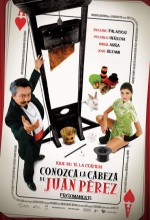 Conozca La Cabeza De Juan Pérez (2008) afişi