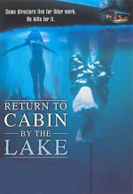 Cabin by the Lake 2 (2001) afişi