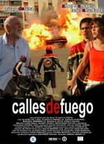 Calles De Fuego (2006) afişi