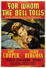 Çanlar Kimin İçin Çalıyor (1943) afişi Çanlar Kimin İçin Çalıyor (1943) afişi