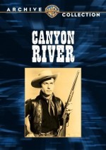 Canyon River (1956) afişi