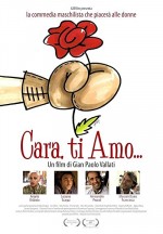 Cara, Ti Amo... (2011) afişi