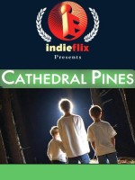Cathedral Pines (2006) afişi
