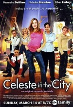 Celeste şehirde (2004) afişi