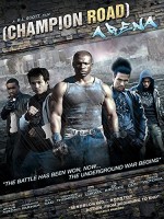 Champion Road: Arena (2010) afişi