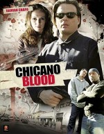 Chicano Blood (2008) afişi
