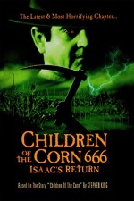 Children Of The Corn 666: Isaac's Return (1999) afişi