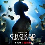Choked: Paisa Bolta Hai (2020) afişi