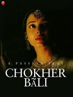 Chokher Bali (2003) afişi