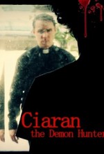 Ciaran the Demon Hunter (2015) afişi