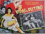 Cinco Vidas Y Un Destino (1957) afişi