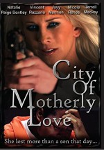 City Of Motherly Love (2010) afişi