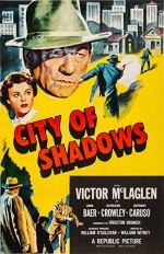 City Of Shadows (1955) afişi
