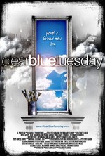 Clear Blue Tuesday (2009) afişi