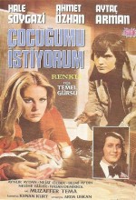 Çocuğumu İstiyorum (1973) afişi