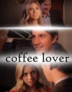 Coffee Lover (2013) afişi