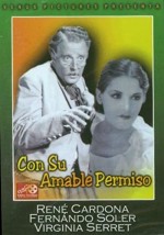 Con Su Amable Permiso (1940) afişi