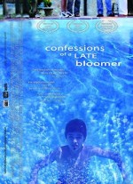 Confessions Of A Late Bloomer (2005) afişi