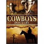 Cowboys Don't Cry (1988) afişi