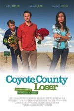 Coyote County Loser (2009) afişi