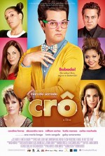 Crô: O Filme (2013) afişi