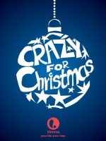 Crazy For Christmas (2005) afişi