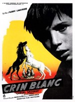 Crin Blanc: Le Cheval Sauvage (1953) afişi