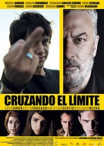 Cruzando El Límite (2010) afişi