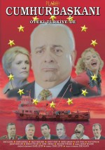 Cumhurbaşkanı Öteki Türkiye'de (2004) afişi