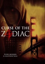 Curse Of The Zodiac (2007) afişi