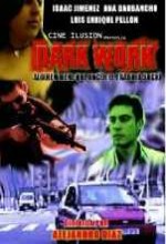 Dark Work (2004) afişi
