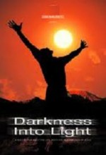 Darkness Into Light (2016) afişi