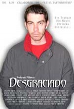 Desgraciado (2004) afişi